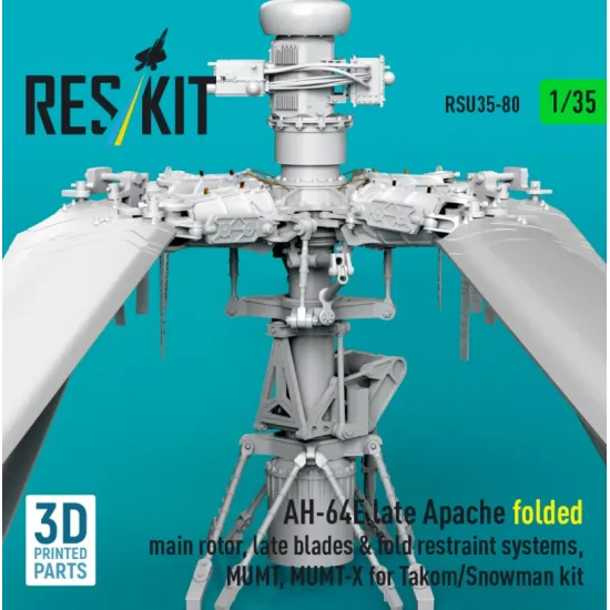 Reskit Rsu35-0080 1/35 Ah-64e Late Apache Folded Main Rotor Late Blades Fold Restraint Systems Mumt Mumt-x For Takom/Snowman Kit 3d Printed