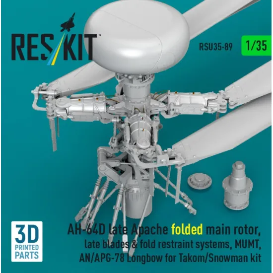 Reskit Rsu35-0089 1/35 Ah-64d Late Apache Folded Main Rotor Late Blades Fold Restraint Systems Mumt An/Apg-78 Longbow For Takom/Snowman Kit 3d Printed