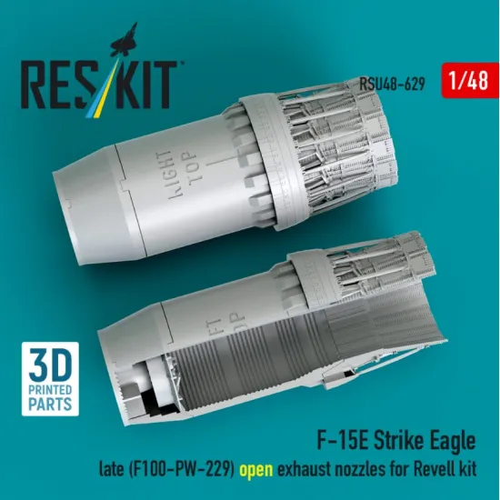 Reskit Rsu48-0629 1/48 F‑15E Strike Eagle late F100-PW-229 open exhaust nozzles for Revell kit 3D Printed