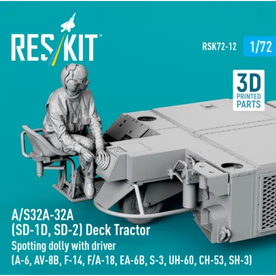 Reskit Rsk72-0012 1/72 A/S32a-32a Sd-1d Sd-2 Deck Tractor Spotting Dolly With Driver A-6 Av-8b F-14 F/A-18 Ea-6b S-3 Uh-60 Ch-53 Sh-3 3d Printed Model Kit