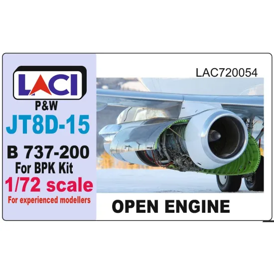 Laci 720054 1/72 P W Jt8d-15 B737-200 Open Engine For Bpk Kit