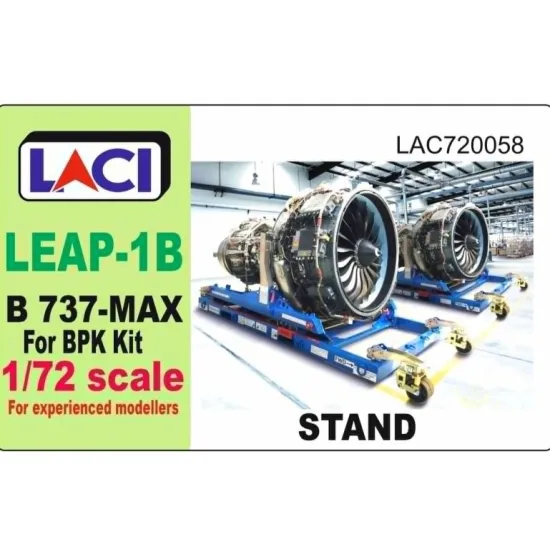 Laci 720058 1/72 Leap-1b Stand B 737 Max For Bpk Kit Resin Model