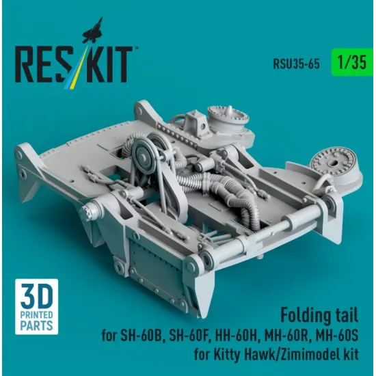 Reskit Rsu35-0065 1/35 Folding Tail For Sh-60b Sh-60f Hh-60h Mh-60r Mh-60s For Kitty Hawk/Zimimodel Kit 3d Printed