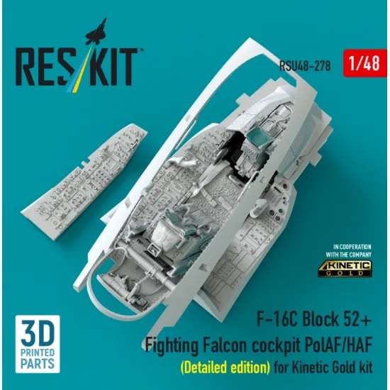 Reskit RSU48-0278 1/48 ​​F-16C Block 52 Fighting Falcon cockpit PolAF/HAF Detailed edition for Kinetic Gold kit 3D Printed