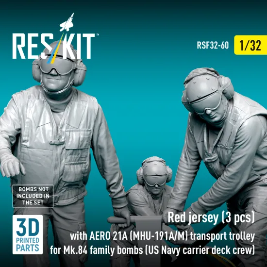 Reskit Rsf32-0060 1/32 Red Jerseys 3 Pcs With Aero 21a Mhu-191a/M Transport Trolley For Mk84 Family Bombs Us Navy Carrier Deck Crew