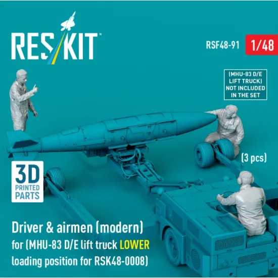 Reskit Rsf48-0091 1/48 Driver Airmen Modern 3 Pcs Mhu-83 D/E Lift Truck Lower Loading Position For Rsk48-0008 3d Printed