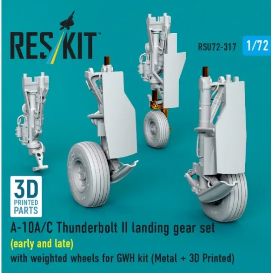 Reskit Rsu72-0317 1/72 A-10a/C Thunderbolt Ii Landing Gear Set Early And Late With Weighted Wheels For Gwh Kit Metal 3d Printed