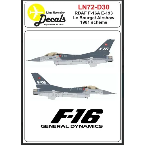 Lima November Decals 72-d30 1/72 Decal For Rdaf F-16a E-193 Le Boerget Airshow 1981 Scheme