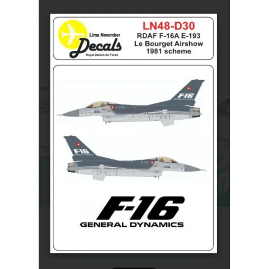 Lima November Decals 48-d30 1/48 Decal For Rdaf F-16a E-193 Le Boerget Airshow 1981 Scheme