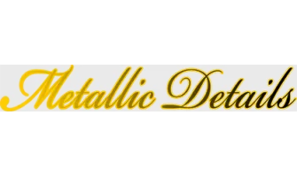 Metallic Datails newests May 2021