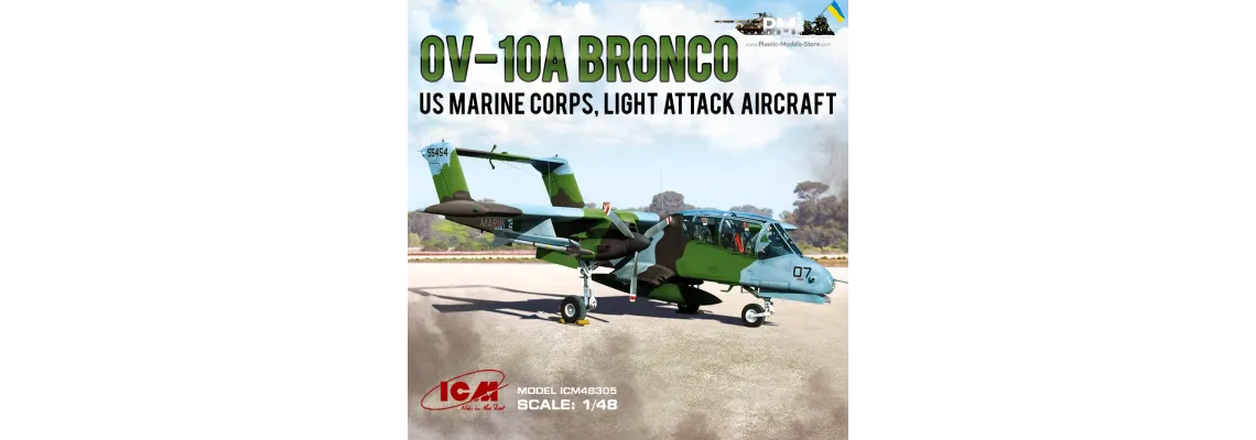 The ICM 48305 1/48 OV-10A Bronco planes model kits