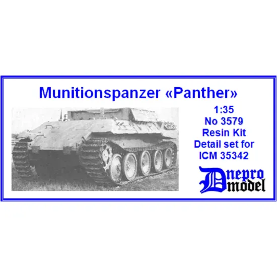 Dnepro Model DM3579 - 1/35 Munitionspanzer Panther Detail set for ICM 35342