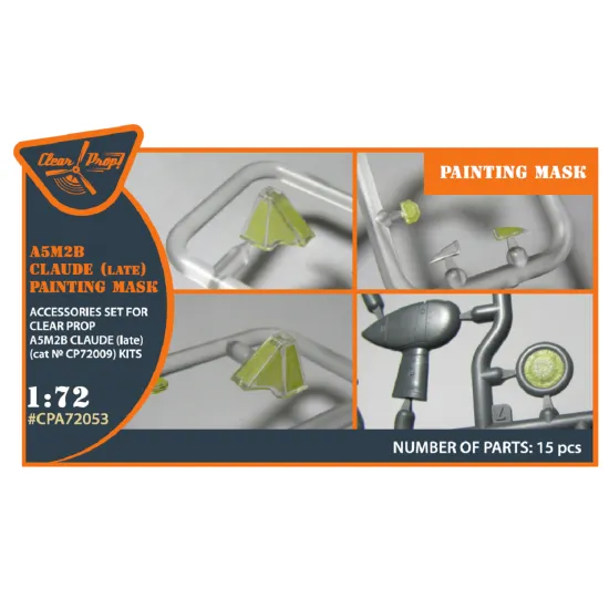 Clear Prop CPA72053 - 1/72 A5M Claude (late version) for CP kit painting mask