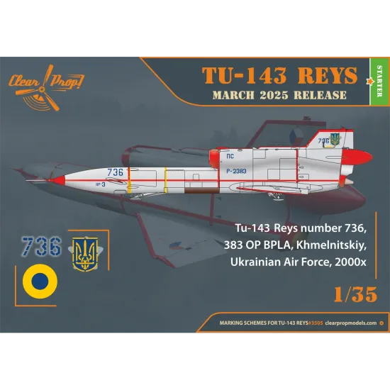 Clear Prop 3505 1/35 Tu-143 Reys Photo Reconnaissance