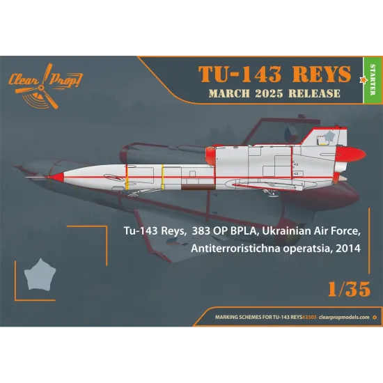 Clear Prop 3505 1/35 Tu-143 Reys Photo Reconnaissance